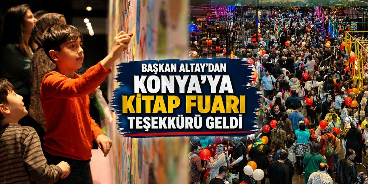 Konya Çocuk Kitap Günleri 5 gün boyunca onbinleri ağırladı