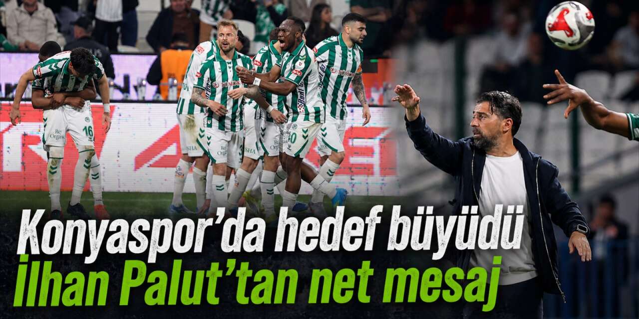 İlhan Palut, Konyaspor’un Trabzonspor zaferini dikkat çeken sözlerle yorumladı