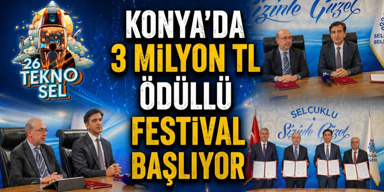 Teknolojinin kalbi Konya’da atacak! İmzalar atıldı