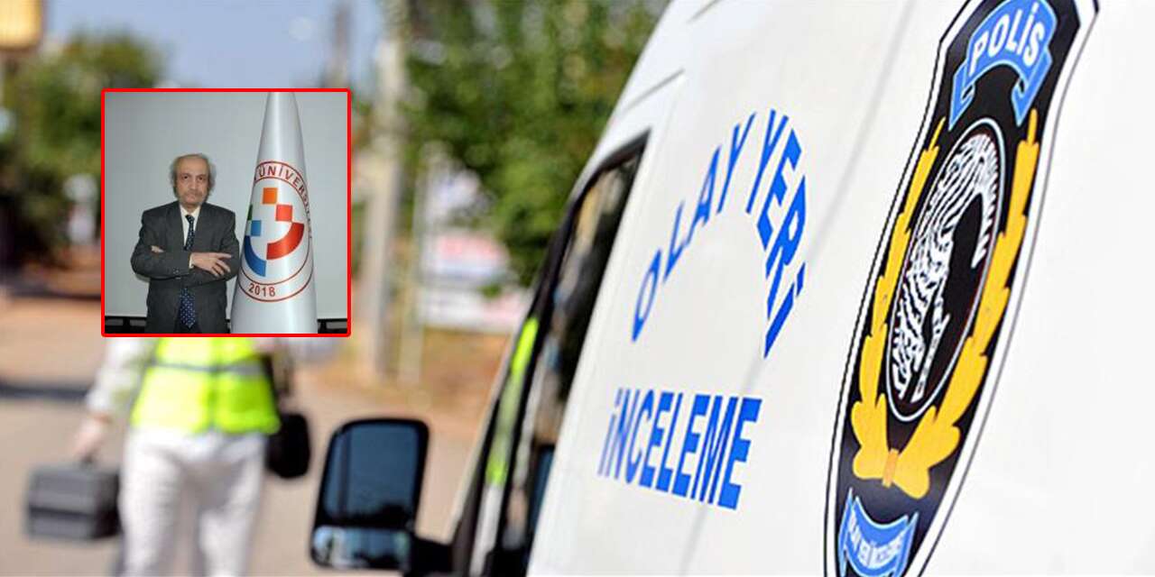 Üniversite lojmanında şüpheli ölüm! Profesörün cansız bedeni bulundu