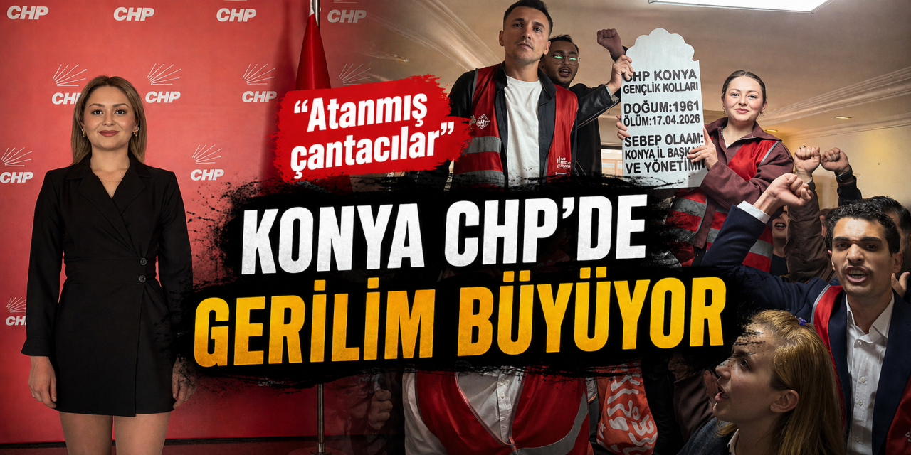 CHP Konya’da krizi derinleştirecek yeni açıklama
