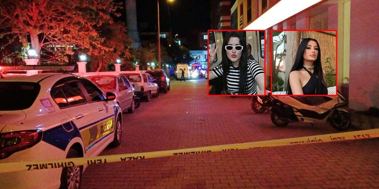 Otel önünde dehşet! 2 kadın öldürüldü