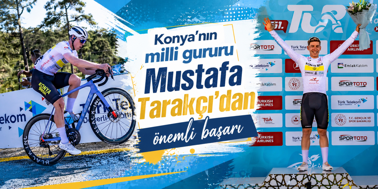 Konya’nın milli gururu Mustafa Tarakçı’dan önemli başarı