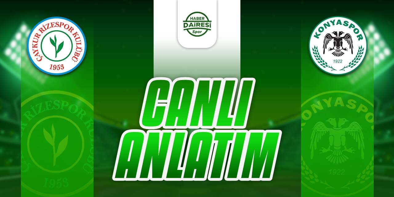Rizespor – Konyaspor I CANLI