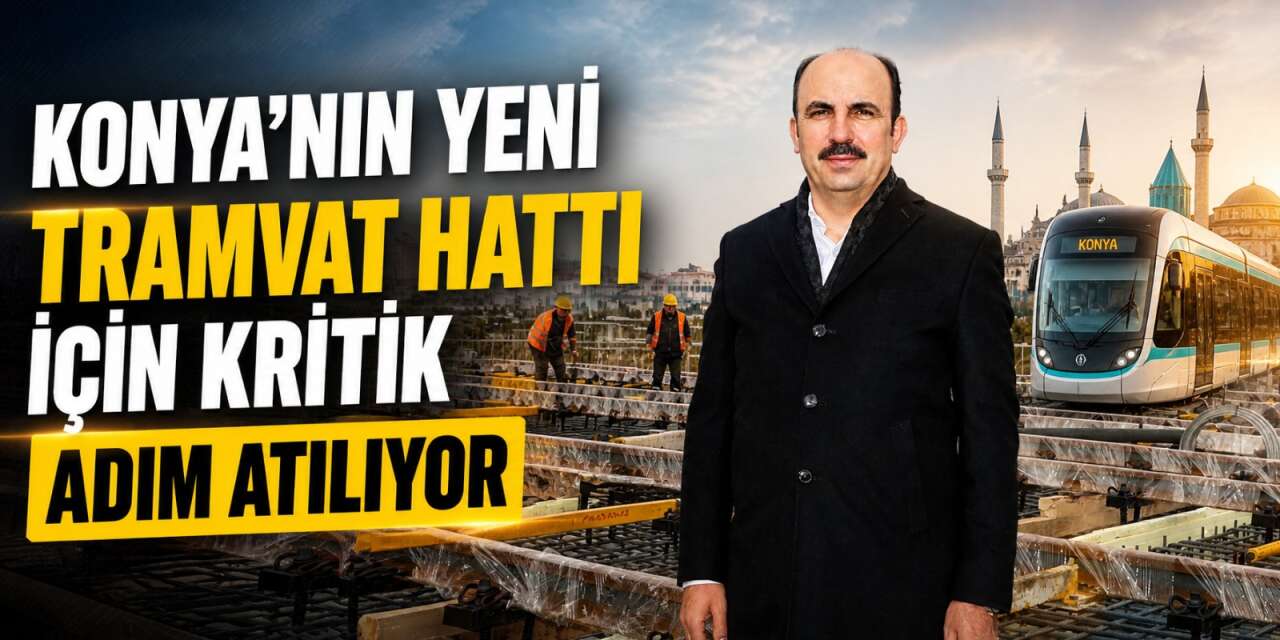 Başkan Altay, Konya ulaşımında yeni dönem için tarih verdi