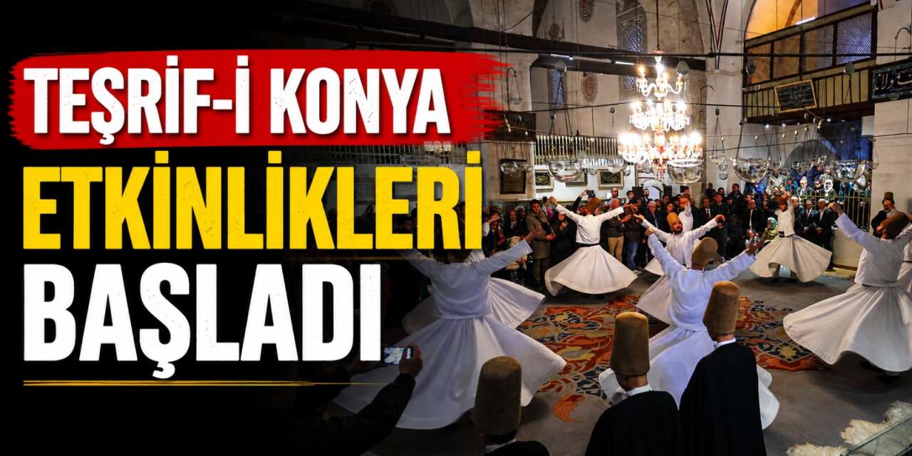 798 yıl önce başlayan yolculuk Konya’da yeniden yaşandı
