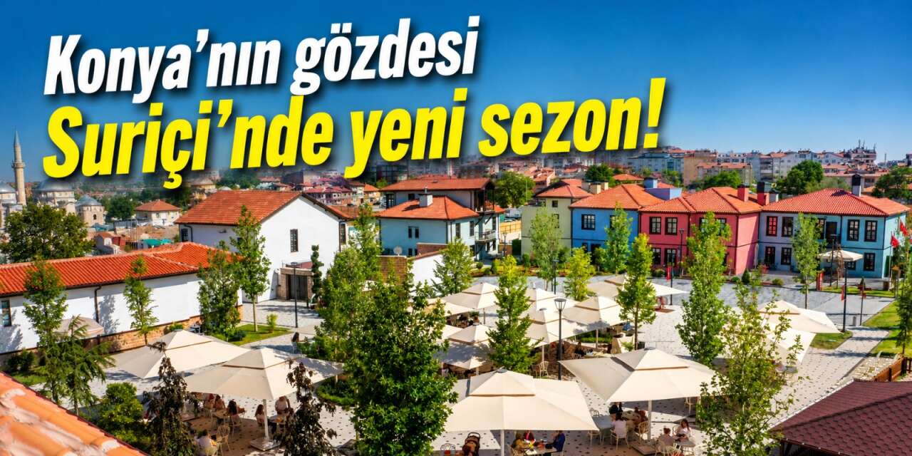 Konya’nın gözdesi Suriçi’nde yeni sezon! Avlu Kafe kapılarını tekrar açtı