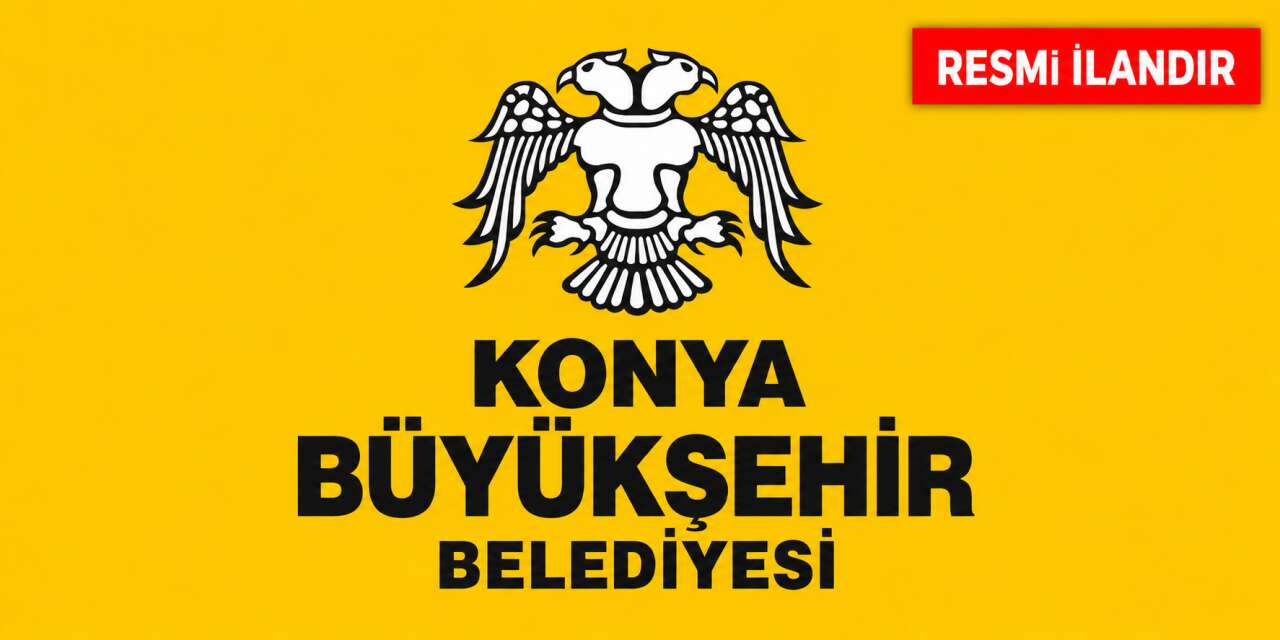 Konya Büyükşehir Belediyesi ihale ile gayrimenkul satışı yapacak