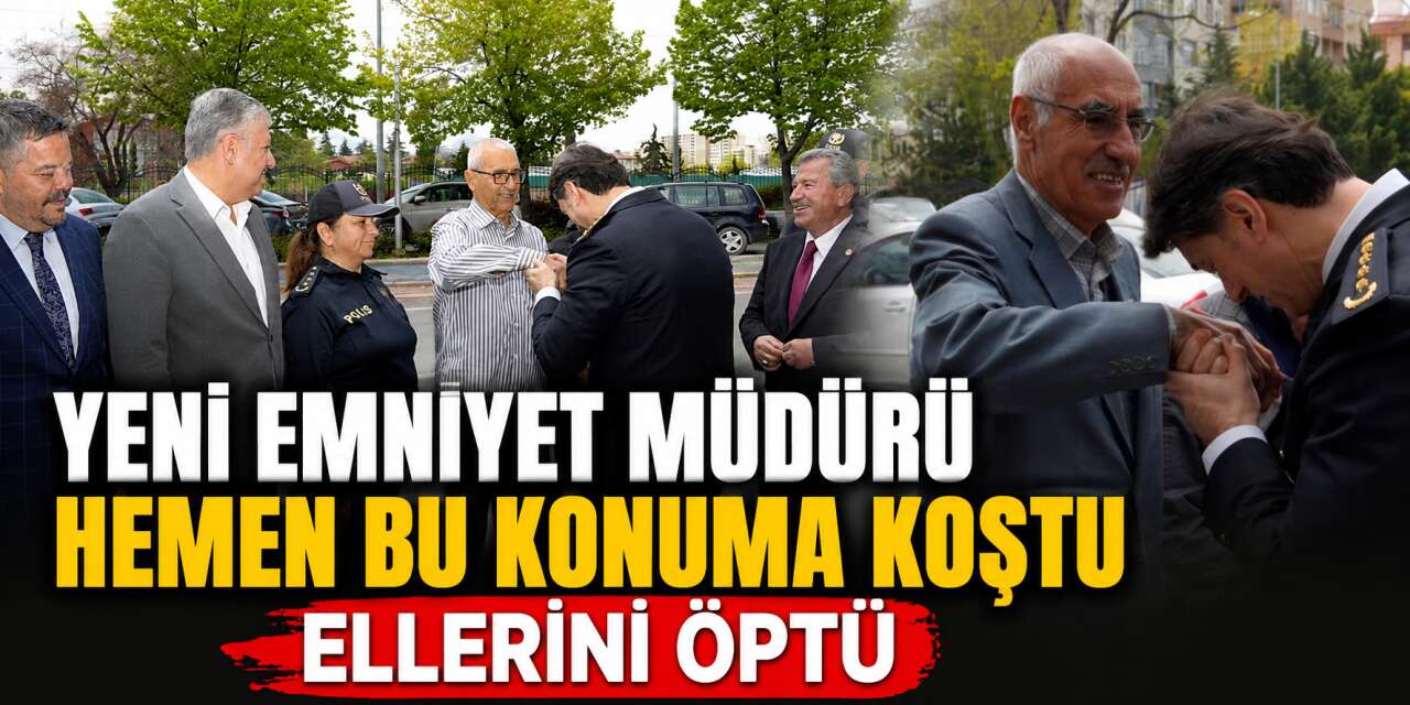 Konya’nın yeni emniyet müdüründen yürek ısıtan buluşma