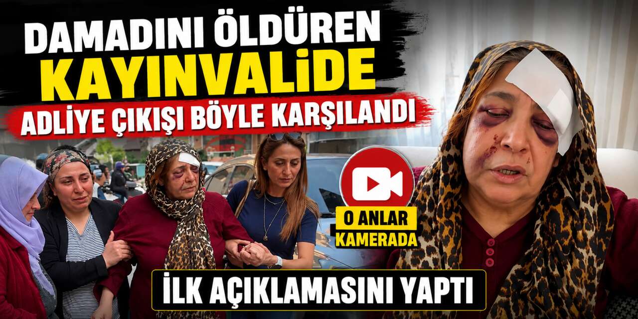 Kızını vuran damadını öldürmüştü! Serbest kalan kayınvalide alkışlarla karşılandı