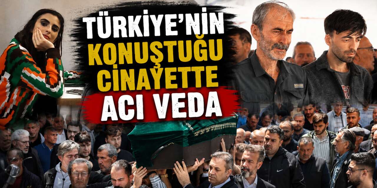 Kayıptı, yakılmış halde bulundu! Kübra Yapıcı gözyaşlarıyla toprağa verildi