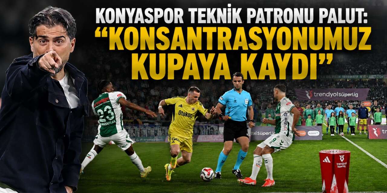 İlhan Palut, Fenerbahçe mağlubiyetinin gerekçesini açıkladı