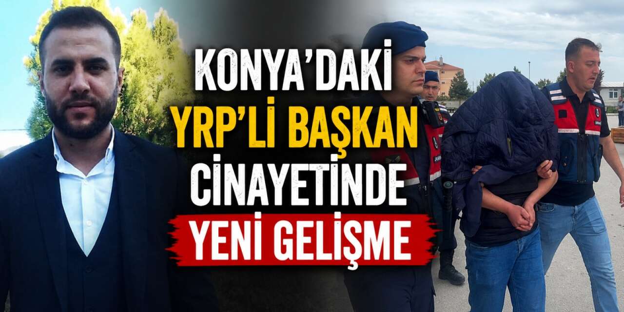 Konya’daki Necati Sandal cinayetinde tutuklu isim sayısı 7’ye çıktı