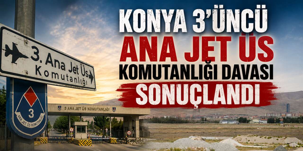 Konya’daki ‘askeri isyan’ davasında karar çıktı! 14 askere hapis cezası