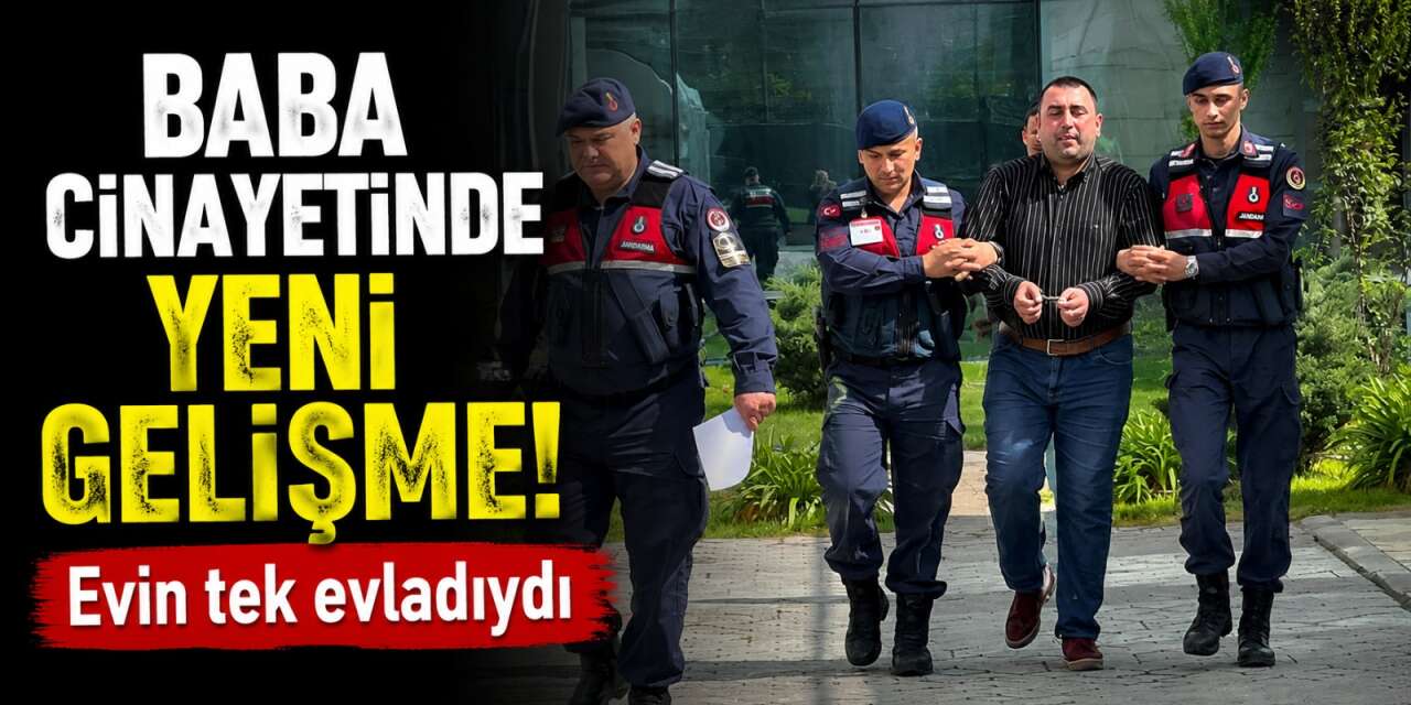 Babasını öldüren zanlı adliye çıkışı 3 cümle kurdu