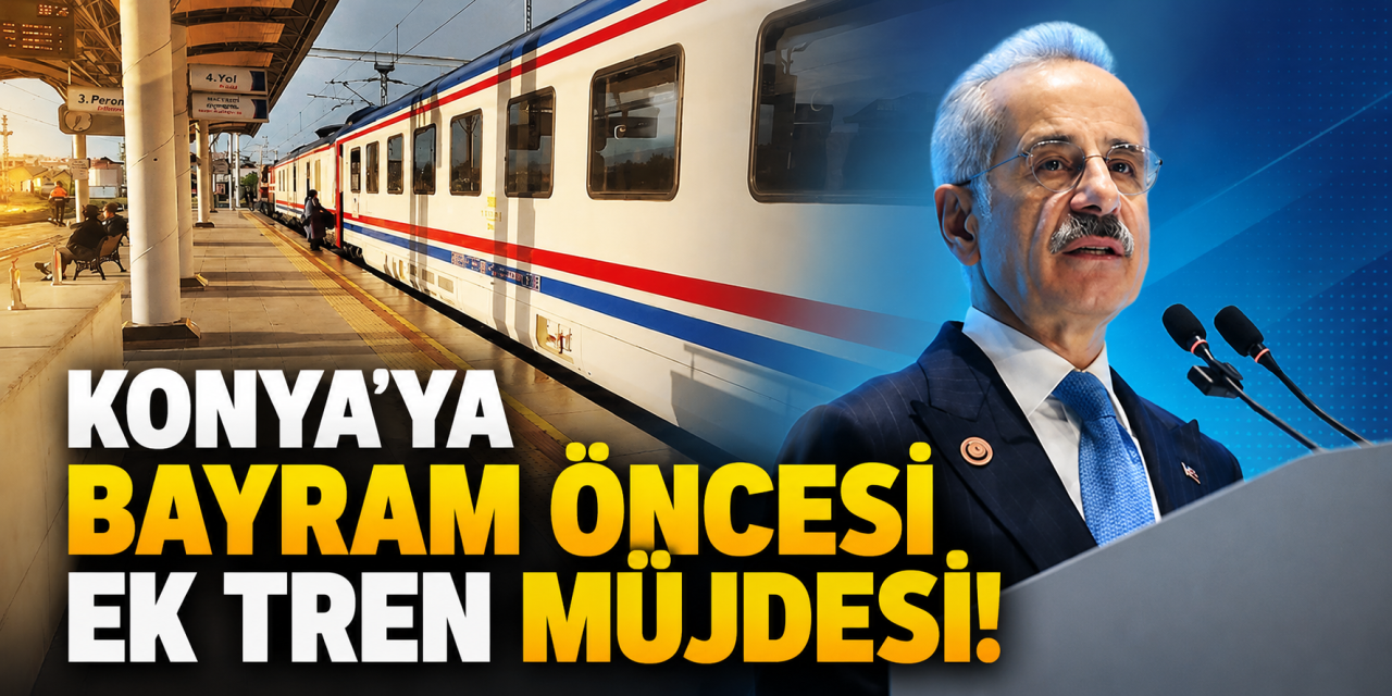 Bakan Uraloğlu açıkladı! Konya hattında kapasite artırılacak