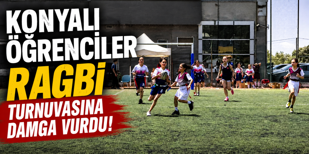 Konya’dan ragbide çifte başarı! İHO öğrencileri Aydın’ı kasıp kavurdu