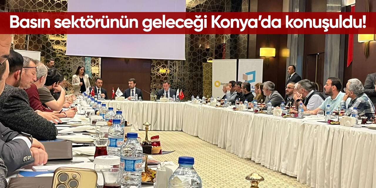 BİK Genel Müdürü Abdulkadir Çay Konya’da sektör temsilcileriyle buluştu