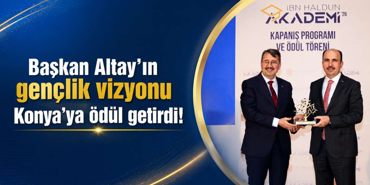 Konya Büyükşehir Belediyesi’nin gençlik projeleri ödül aldı