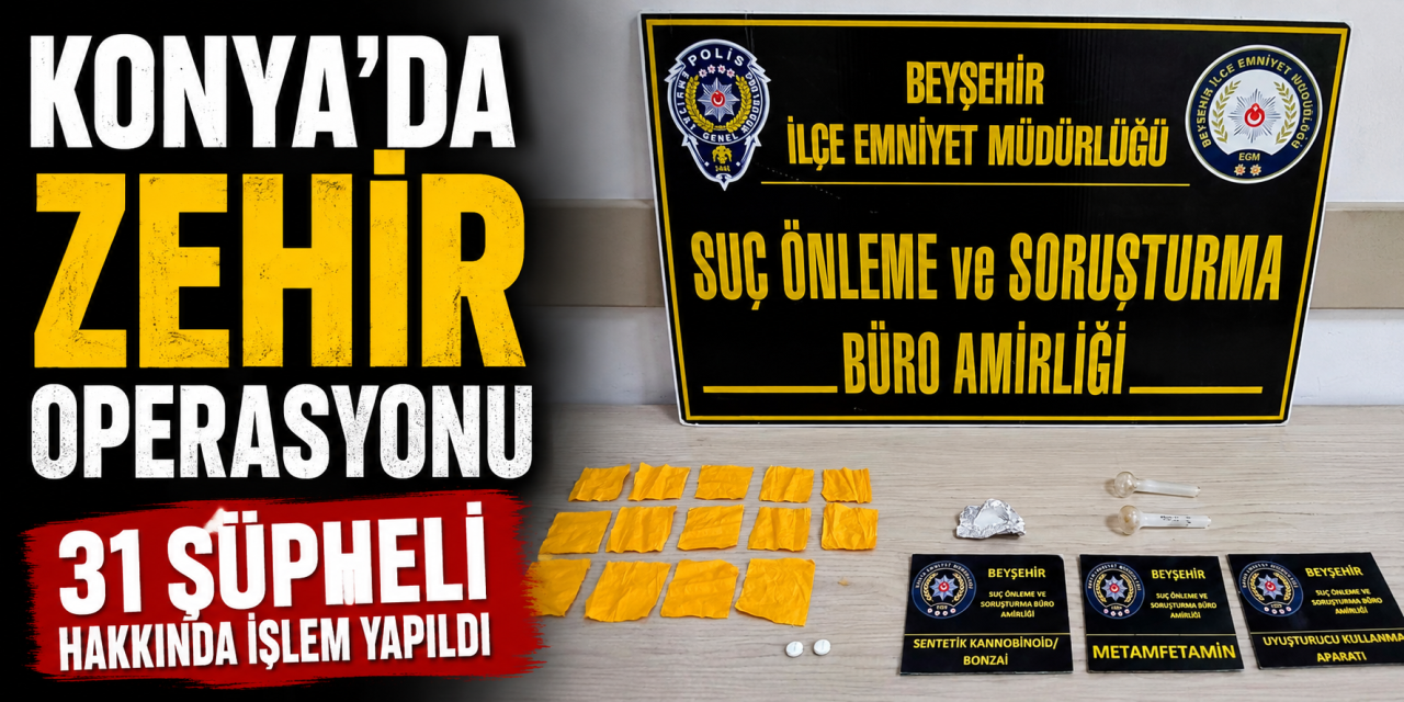Konya polisi uyuşturucu tacirlerinin peşinde