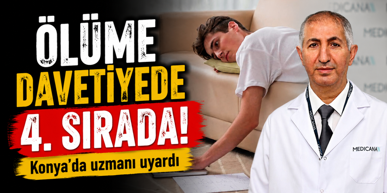 Konya’da uzmanı uyardı! Hareketsizlik ölüme götürüyor