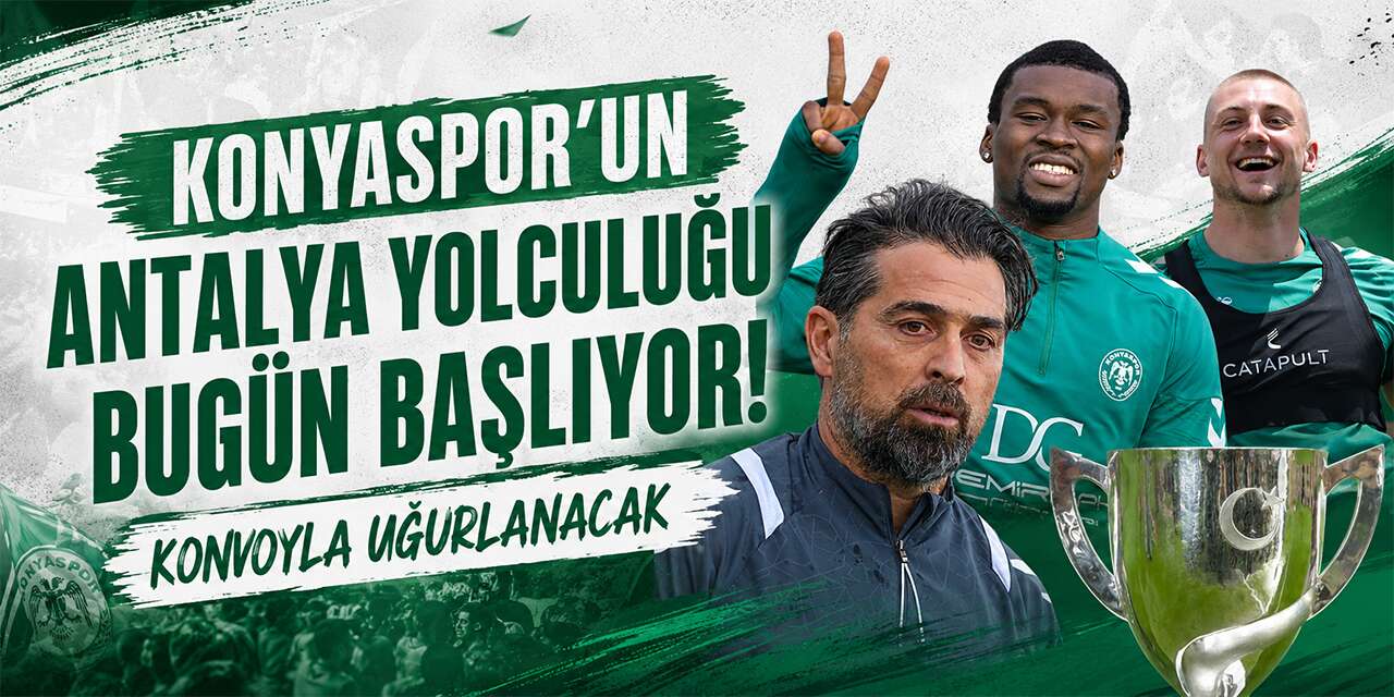Konyaspor büyük final için yola çıkıyor! Şehir takımı uğurlayacak