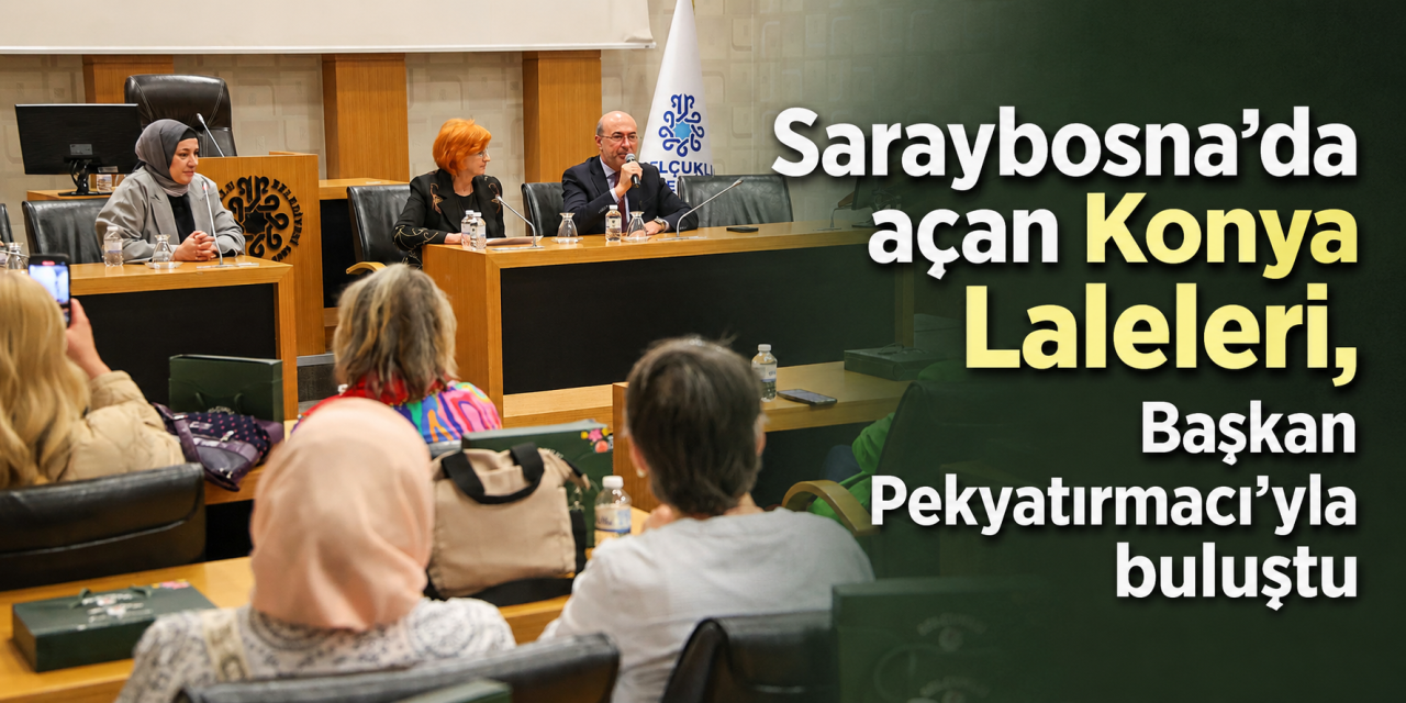 Konya Laleleri’nden Başkan Pekyatırmacı’ya teşekkür ziyareti