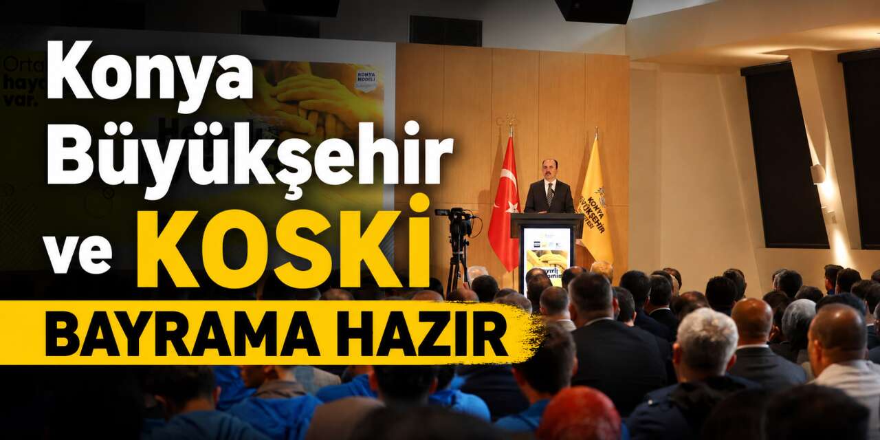 Konya Büyükşehir, bayram boyu görev başında olacak