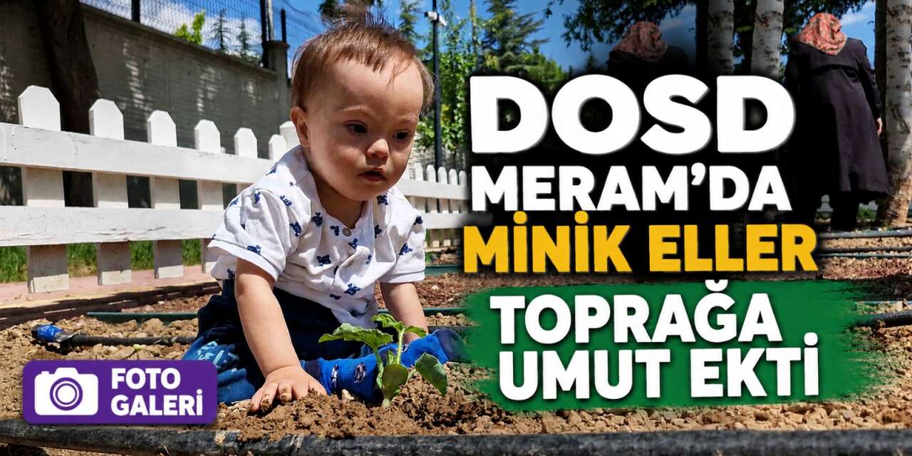 Konya’da down sendromlu çocuklar geleceğe yatırım yaptı