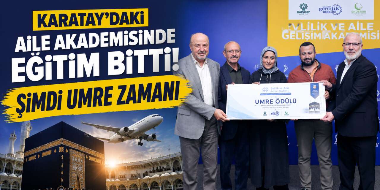 Konya’daki aile akademisinde büyük ödül sahibini buldu