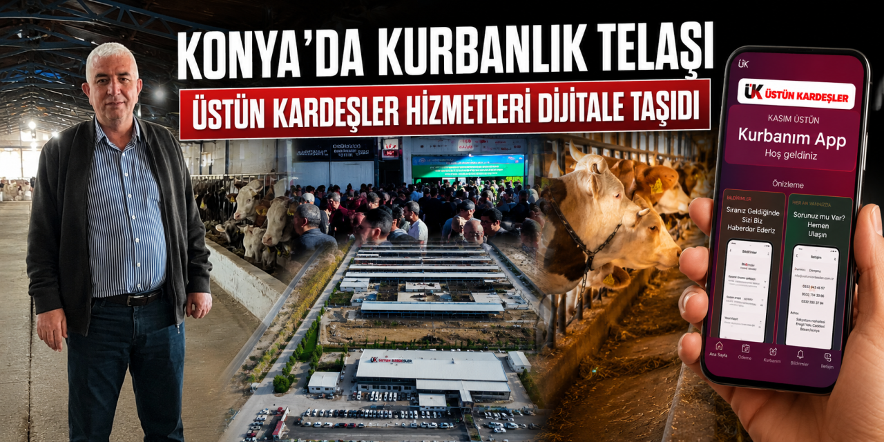 Konya’da kurbanlıkta dijital dönem! Kesim sırası artık cep telefonunda
