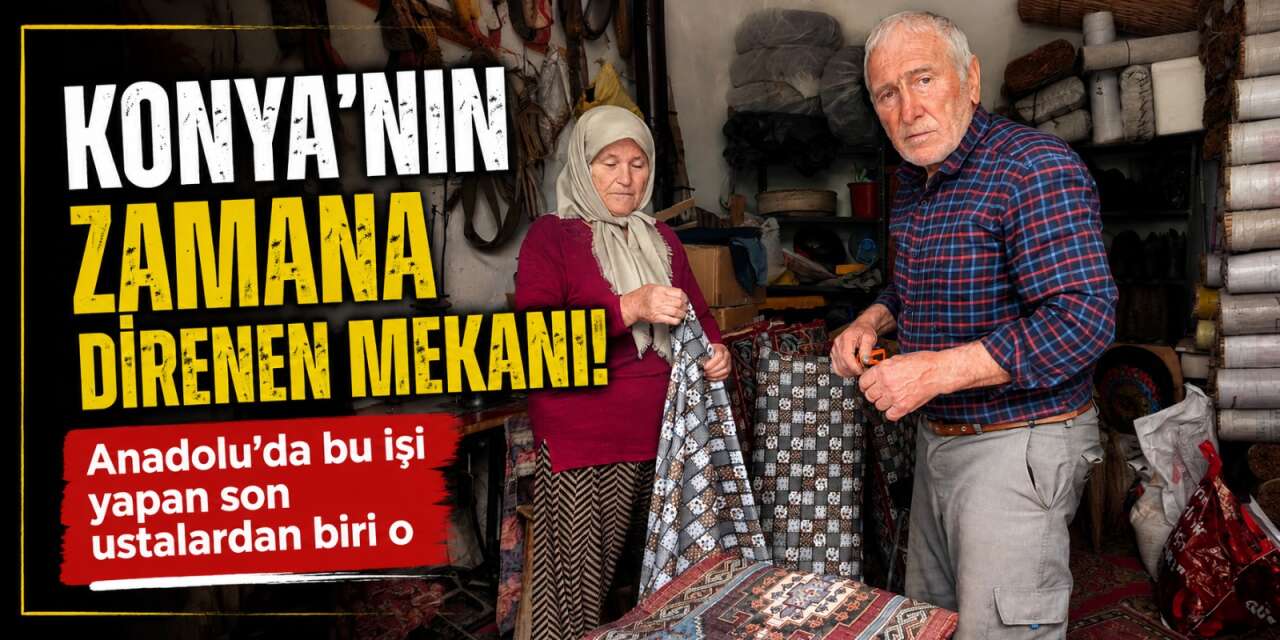 Konya’da 70 yıllık ustalık, yarım asırlık yol arkadaşlığıyla ayakta kalıyor