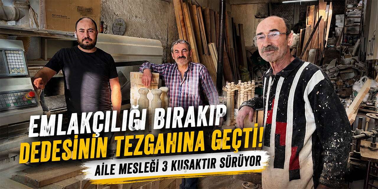 Konya’da üç kuşak aynı atölyede! Emlakçılığı bırakıp marangozluğa döndü