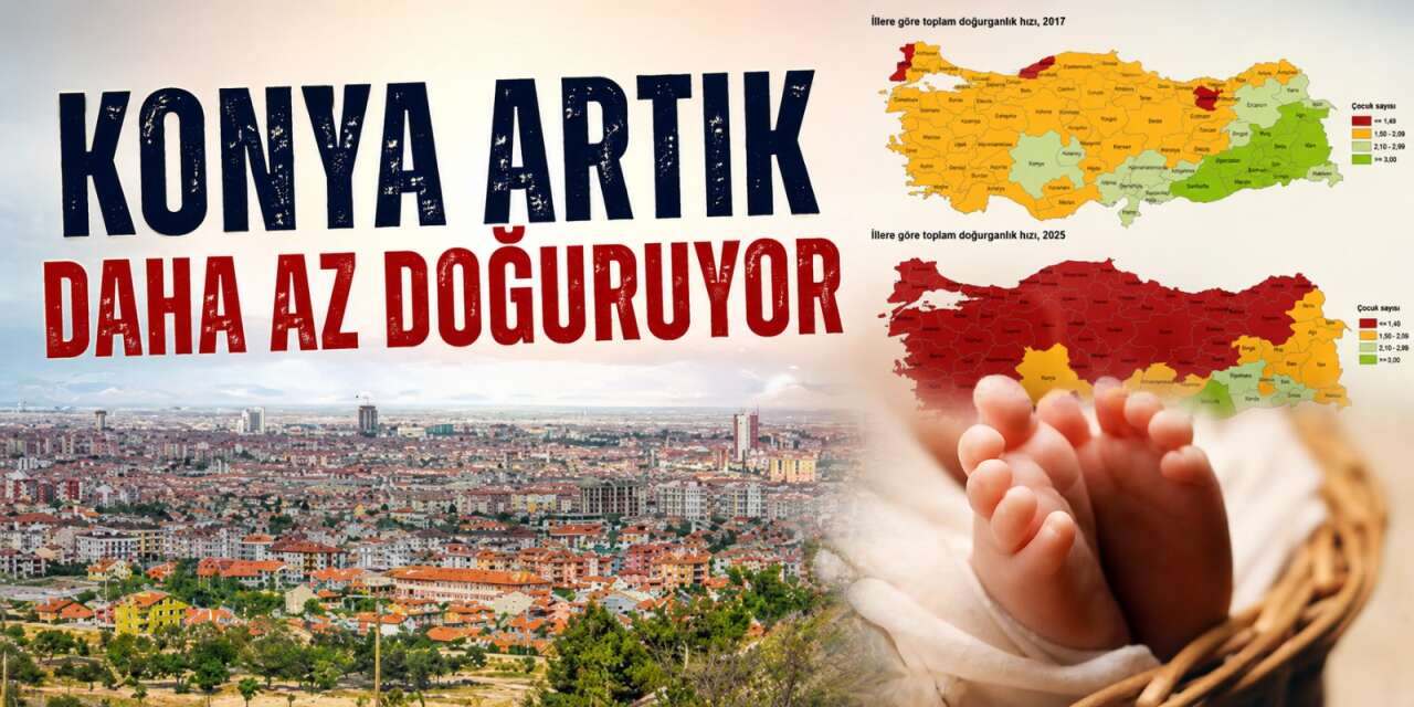 Konya artık eski Konya değil! Kalabalık aileleriyle bilinirdi, tablo tersine döndü