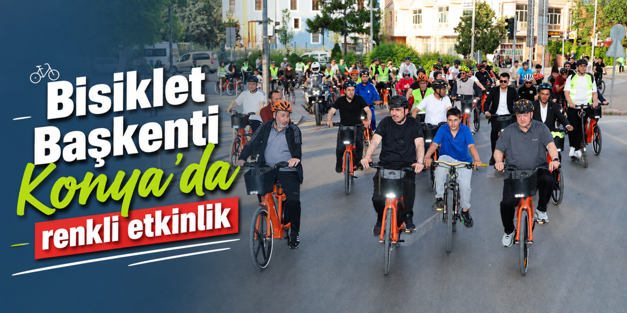 Konya’nın 31 ilçesinde aynı anda binlerce pedal çevrildi
