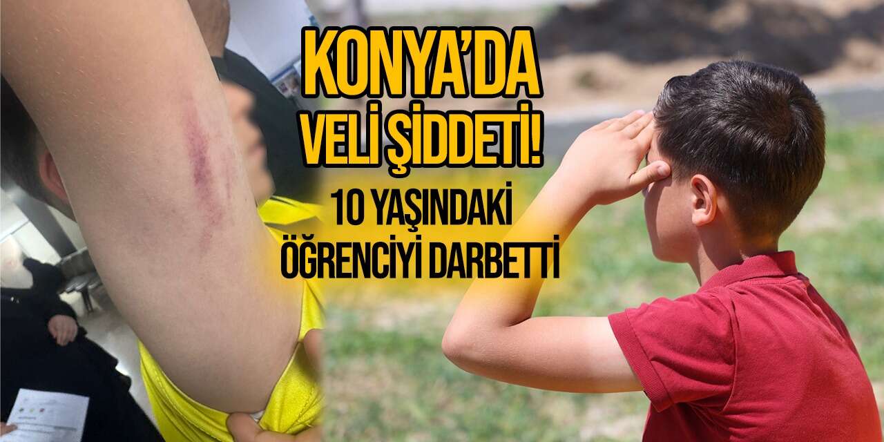 Konya’da ilkokul öğrencisi tartıştığı çocuğun annesi tarafından darbedildi