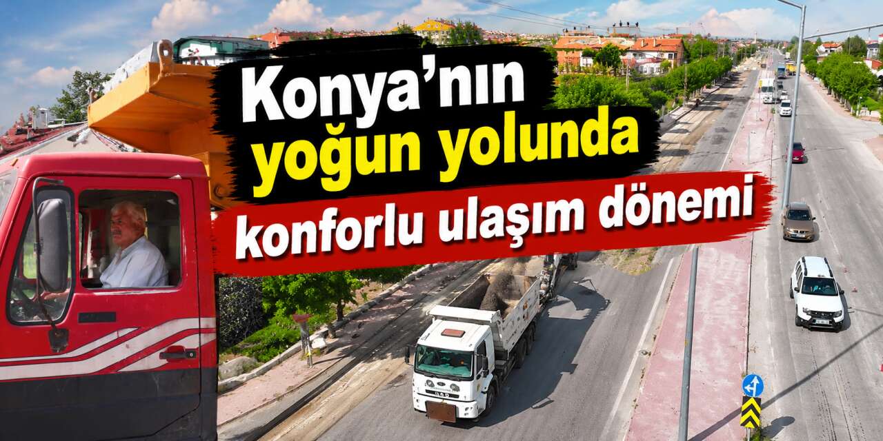 Karatay’ın en yoğun caddelerinden biri bu yıl yenileniyor