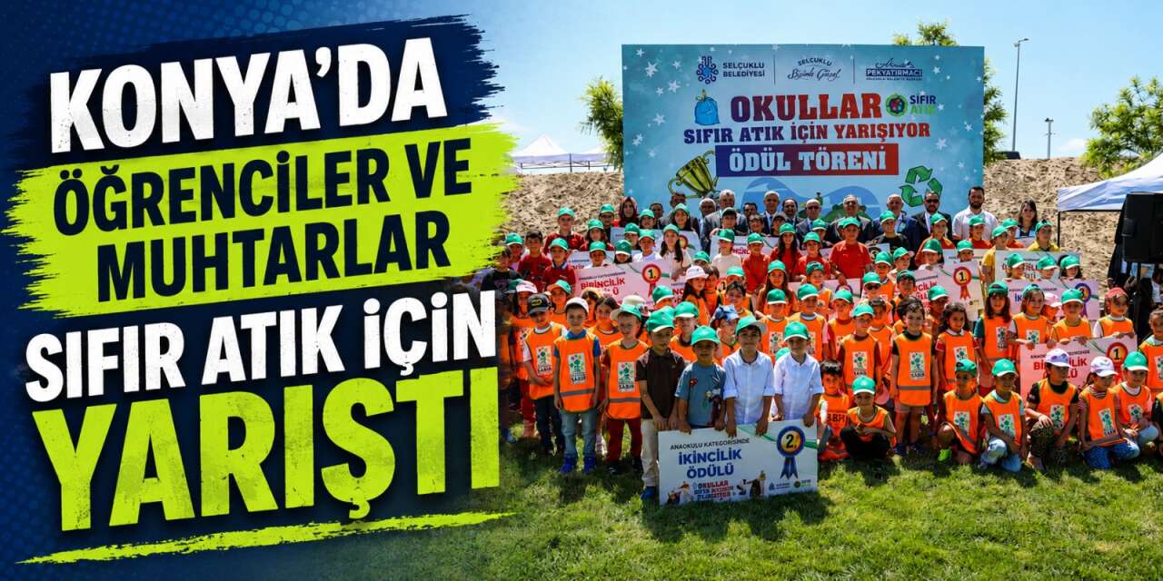 Konya’daki ödüllü yarışma 206 bin kilo atığı geri dönüşüme kazandırdı