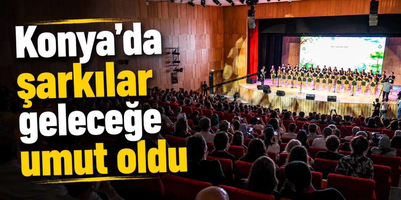 Selçuklu’da çevre bilinci miniklerle notalara döküldü