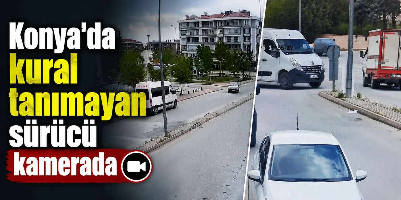 Konya’da pes dedirten görüntü! Birkaç metre için canları hiçe saydı