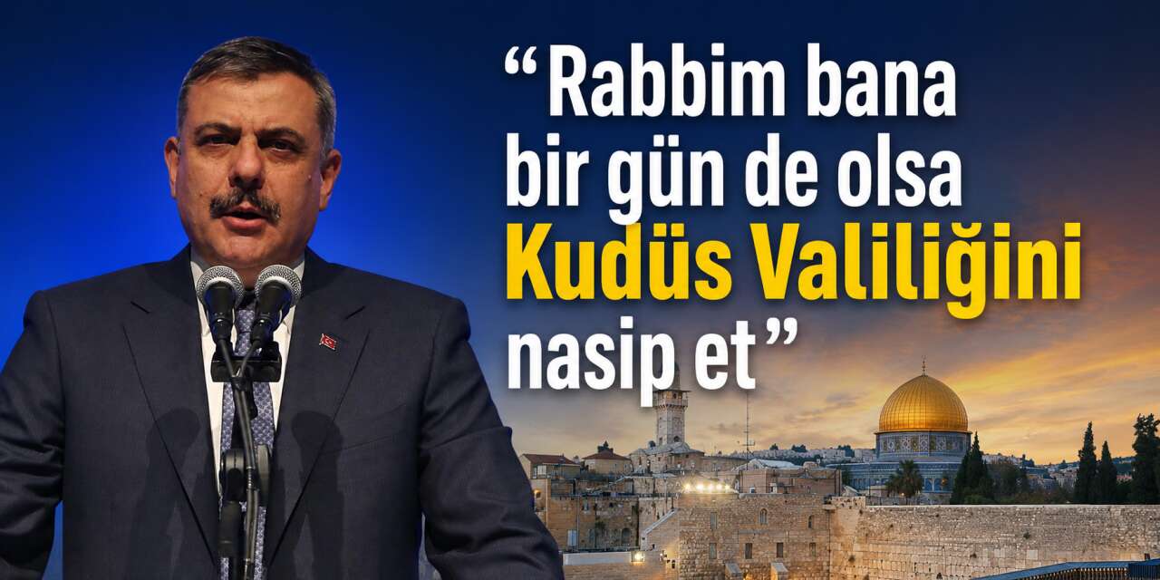 Kabinenin Konyalı hafız Bakanı Mustafa Çiftçi, bu kez Kudüs sözleriyle gündem