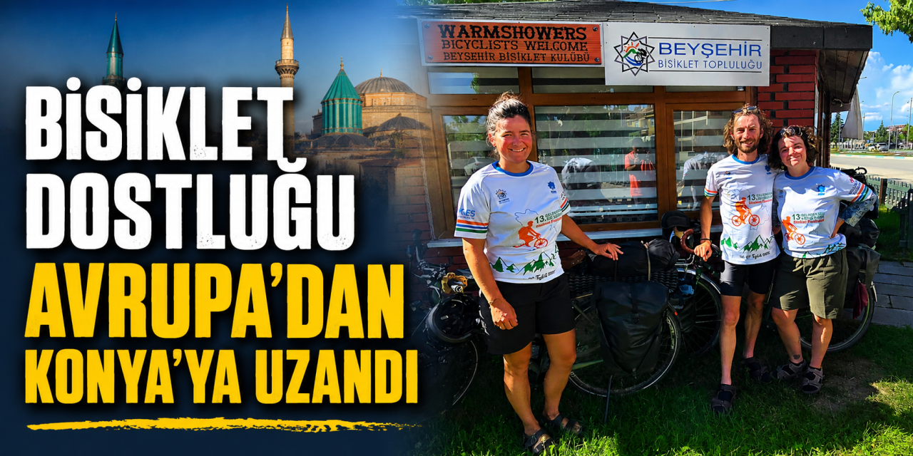 Pedallarla kurulan dostluk Bisiklet Başkenti Konya’ya taşındı