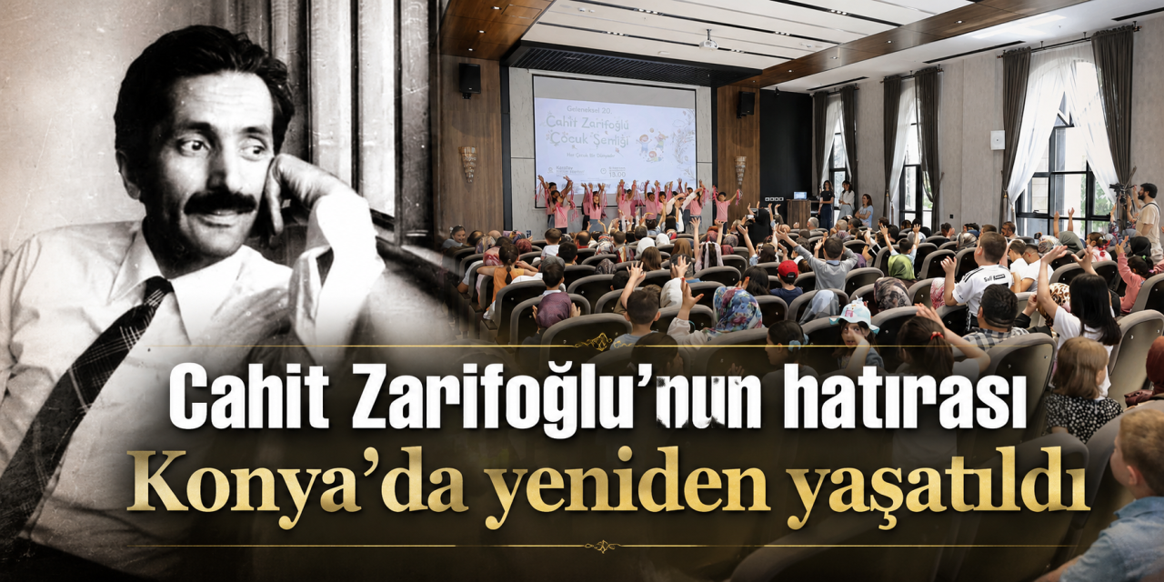 Konya’da gelenek bozulmadı! 20’nci kez Cahit Zarifoğlu rüzgarı esti