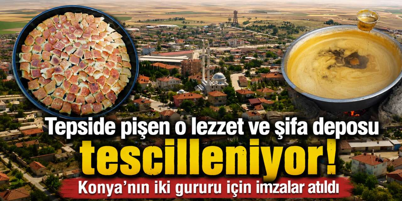 Konya’dan Türk Patent’e çifte çıkarma! Sır gibi saklanan iki tarif koruma altına alınıyor