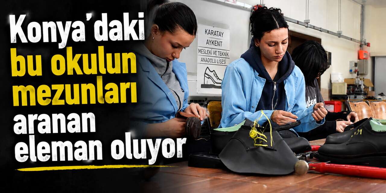 Geleceğin ayakkabı tasarımcılarını Konya yetiştiriyor