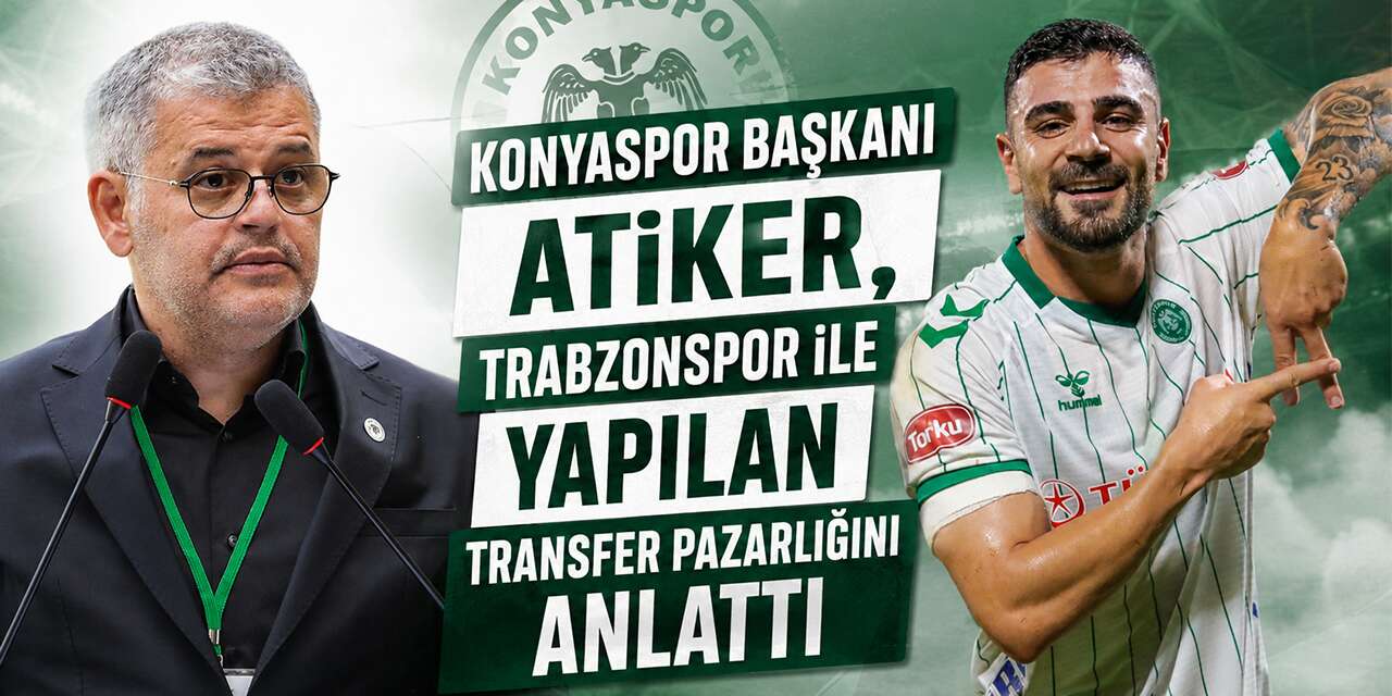 Konyaspor’da başkan Atiker, Adil Demirbağ için gelen teklifi açıkladı