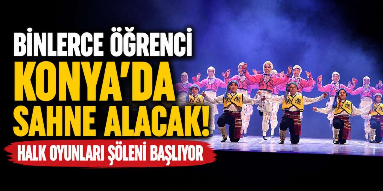 Konya’da 13 ilçe tek sahnede olacak! Finale kalan ödülü kapacak