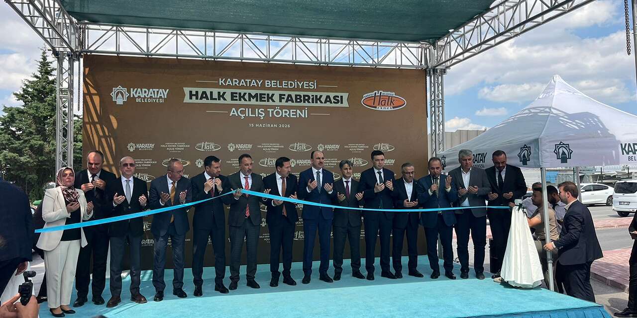 Konya’ya yeni halk ekmek fabrikası! 250 milyonluk dev yatırım hizmete girdi