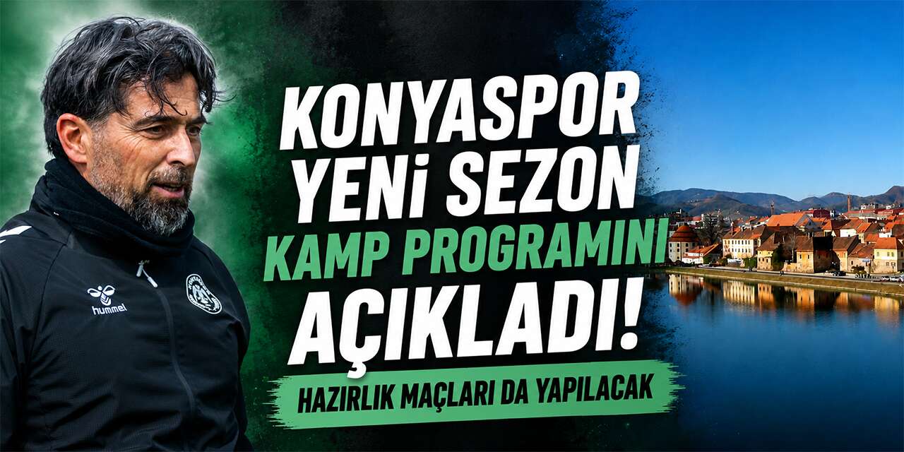 Konyaspor’un yeni sezon kamp programı belli oldu
