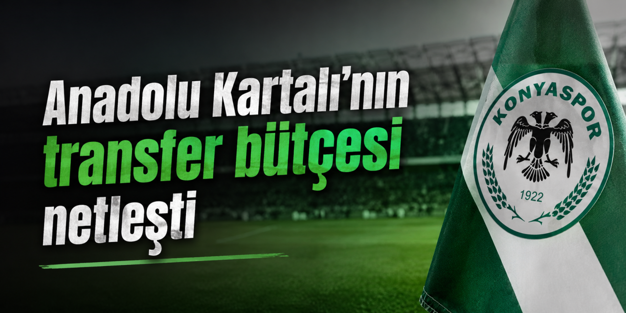 Konyaspor’un yeni sezon harcama limiti belli oldu! İşte Süper Lig’de bütçe tablosu